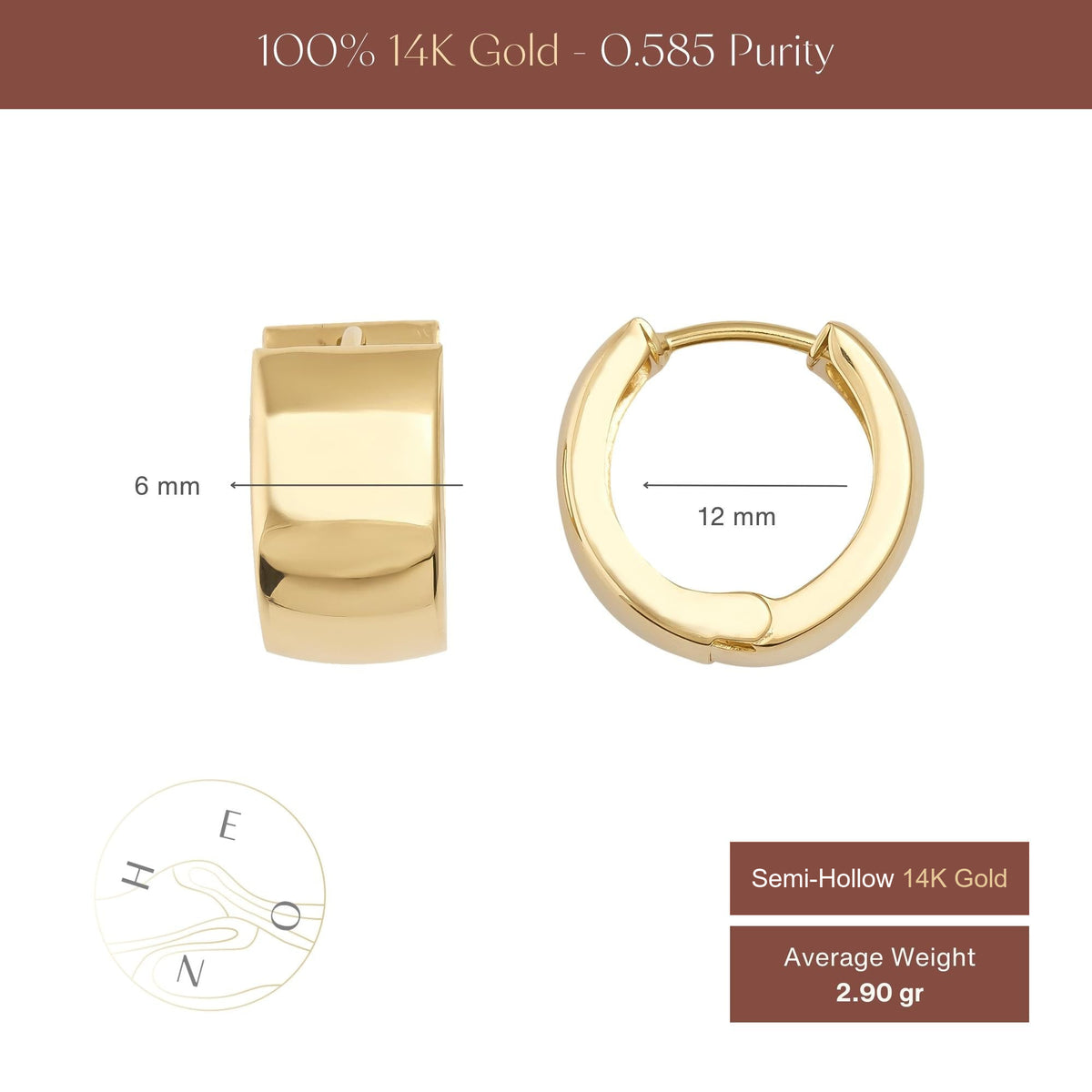 Size chart of 14K yellow gold thick huggie hoop earrings showing 6 mm width, 12 mm hoop and 2.90 gr weight